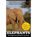 Elephants: The Largest Land Animals on the Planet - Paperback