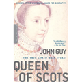 Queen of Scots: The True Life of Mary Stuart - Paperback