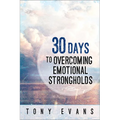 30 Days to Overcoming Emotional Strongholds - Paperback