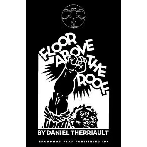 Floor Above the Roof: A Drama in One Act) - Paperback