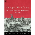 Siege Warfare: The Fortress in the Early Modern World 1494-1660 - Paperback