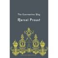 The Guermantes Way: In Search of Lost Time, Volume 3 (Penguin Classics Deluxe Edition) - Paperback
