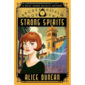 Strong Spirits: A Historical Cozy Mystery - Paperback