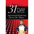 31-Day Devotional: Empowerment for Everyday living - Paperback