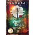 Sweet Desire, Wicked Fate - Paperback