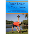 Your Breath Is Your Power - Paperback