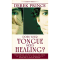 Does Your Tongue Need Healing? - Paperback