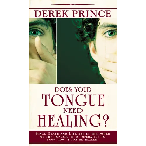 Does Your Tongue Need Healing? - Paperback