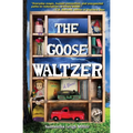 The Goose Waltzer - Paperback