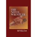 The Novel Wrestler - Paperback