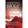 Seabrook's Bible Dictionary of Traditional and Mystical Christian Doctrines - Hardcover