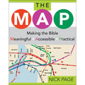 The Map: Making the Bible Meaningful, Accessible, Practical - Paperback