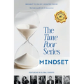 The Time Poor Series: Mindset - Paperback