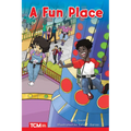 A Fun Place: Level 1: Book 10 - Paperback