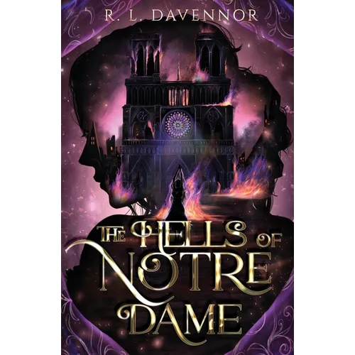 The Hells of Notre Dame: A Steamy Sapphic Retelling - Paperback