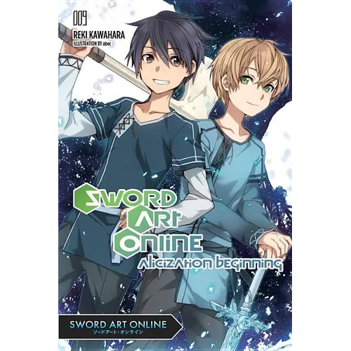 Sword Art Online 9 (Light Novel): Alicization Beginning Volume 9 - Paperback