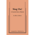 Sing On! - Paperback