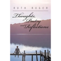 Thoughts, Poetry and Reflections - Paperback