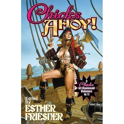 Chicks Ahoy - Paperback