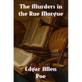The Murders in the Rue Morgue - Paperback