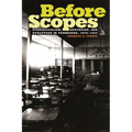 Before Scopes: Evangelicalism, Education, and Evolution in Tennessee, 1870°1925 - Paperback