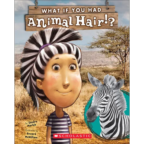 What If You Had Animal Hair? - Hardcover