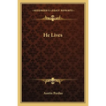 He Lives - Paperback