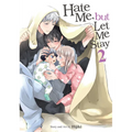 Hate Me, But Let Me Stay Vol. 2 - Paperback