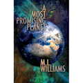 A Most Promising Planet - Paperback