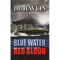Blue Water Red Blood - Paperback