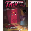 Overdue: The Misadventure of Bob the Book - Hardcover