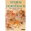 Storm on Horseback: The Seljuk Warriors of Turkey - Paperback