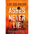 Ashes Never Lie - Hardcover