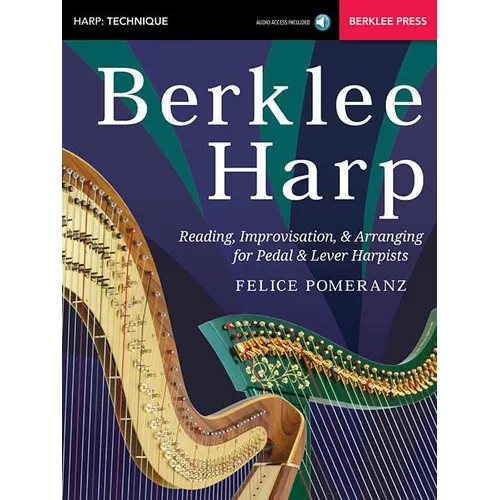 Berklee Harp Reading, Improvisation, & Arranging for Pedal & Lever Harpists - Book/Online Audio - Paperback