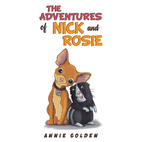 The Adventures of Nick and Rosie - Paperback