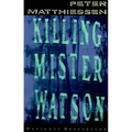 Killing Mister Watson - Paperback