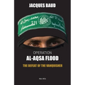 Operation Al-Aqsa Flood: The Defeat of the Vanquisher - Paperback