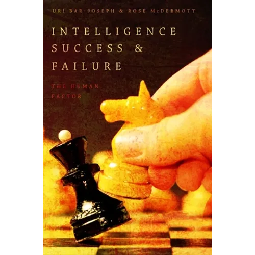 Intelligence Success Failure P - Paperback