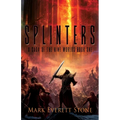 Splinters - Paperback