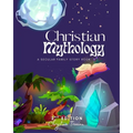 Christian Mythology: A Secular Family Storybook - Paperback