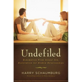 Undefiled: Redemption from Sexual Sin, Restoration for Broken Relationships - Paperback