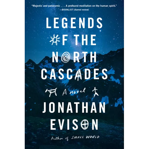 Legends of the North Cascades - Paperback