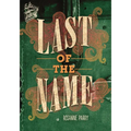 Last of the Name - Paperback