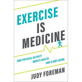 Exercise Is Medicine C - Hardcover