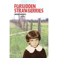 Forbidden Strawberries - Paperback