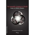 The Scientific Conquest of Death - Paperback