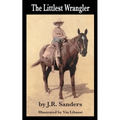 The Littlest Wrangler - Paperback
