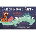 Dragon Noodle Party - Hardcover