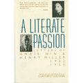 A Literate Passion: Letters of Anaïs Nin & Henry Miller, 1932-1953 - Paperback
