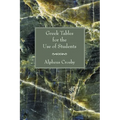 Greek Tables for the Use of Students - Paperback
